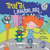 Trafik Lambaları / Pijama Kulübü Çocukları