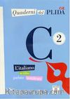 Quaderni del PLIDA - C2 (Kitap+CD) İtalyanca Sınavlara Hazırlık