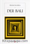Der Bau