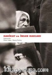 Hakikat ve İnsan Hakları