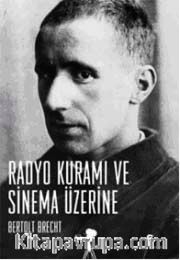 Radyo Kuramı ve Sinema Üzerine