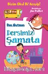 Bizim Okul Bi Acayip! / Dersimiz: Şamata