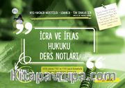 İcra ve İflas Hukuku Ders Notları