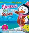 Penguenler Evsiz Kalıyor / Doğa Öyküleri