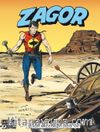 Zagor Klasik Maceralar Cilt: 105 / Acımasızlar - Kelso'ya Tek Kurşun - Kan Kardeşler - Komançi Toprakları