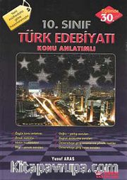 10. Sınıf Türk Edebiyatı Konu Anlatımlı