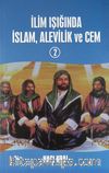 İlim Işığında İslam, Alevilik ve Cem 2