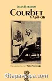 Courbet Yaşıyor
