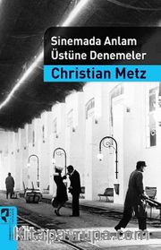 Sinemada Anlam Üstüne Denemeler