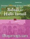 Tanzimat Döneminde İktidarın Sınırları  Babıali ve Hıdiv İsmail
