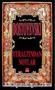 Yeraltından Notlar