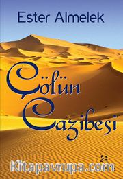 Çölün Cazibesi