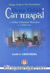Duygu Odaklı Çift Terapisi & 1. Atölye Çalışması Metinleri 5-9 Şubat 2012