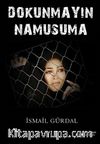 Dokunmayın Namusuma