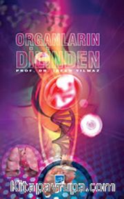 Organların Dilinden