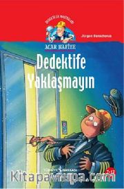Acar Hafiye - Dedektife Yaklaşmayın