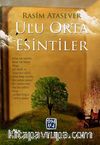 Ulu Orta Esintiler