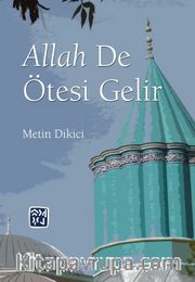 Allah De Ötesi Gelir