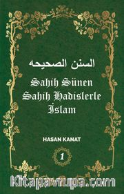 Sahih Hadislerle İslam (Sahih Sünen) 1. Cilt