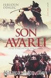 Son Avarlı & Avar Türkleri'nin Epik Tarihi