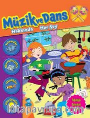 Müzik ve Dans Hakkında Her Şey