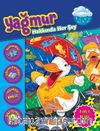 Yağmur Hakkında Her Şey