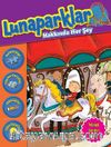 Lunapark Hakkında Her Şey