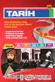 Tarih - ÖSYM Müfredatına Uygun KPSS ve Tüm Sınavlara Yönelik Hazırlık Kitabı (Kod:1018)