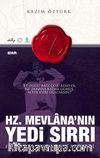 Hz. Mevlana'nın Yedi Sırrı & Hikmeti, Esrarı, Fazileti