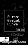 Burası Gerçek Dünya