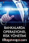 Bankalarda Operasyonel Risk Yönetimi 