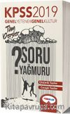 2019 KPSS Genel Yetenek Genel Kültür Tüm Dersler Soru Yağmuru