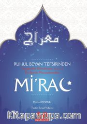 Ruh'ul Beyan Tefsirinden Mirac