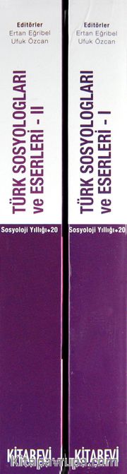Türk Sosyologları ve Eserleri (2 Cilt)