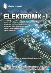 Elektronik -1 (Mühendislik ve Teknoloji Fakülteleri İçin)