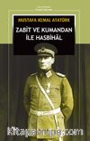Zabit ve Kumandan İle Hasbihal