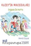 Kuzey'in Maceraları / Doğada İki Hafta