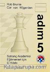Satranç Akademisi Eğitmenler İçin El Kitabı - Adım 5
