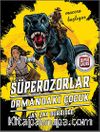Süperozorlar 1 / Ormandaki Çocuk