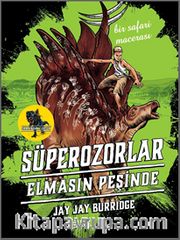 Süperozorlar 2 / Elmasın Peşinde