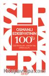 Osmanlı Edebiyatının 100'ü 