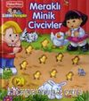 Little People Meraklı Minik Civcivler