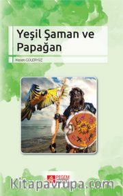 Yeşil Saman ve Papağan