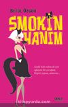 Smokin Hanım