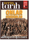 Derin Tarih Özel Sayı 9