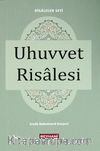 Uhuvvet Risalesi (Cep Boy)