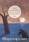Halvet Der Ercümen - 40 Gözaltı Öyküsü ve Diğerleri