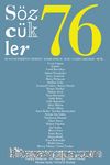 Sözcükler İki Aylık Edebiyat Dergisi Sayı:76 Kasım-Aralık 2018