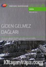 TRT Arşiv Serisi 45 / Giden Gelmez Dağları