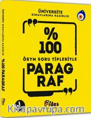 Üniversite Sınavlarına Hazırlık %100 ÖSYM Soru Tipleriyle Paragraf